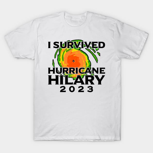 I Survived Hurricane Hilary 2023 T-Shirt by MAR-A-LAGO RAIDERS